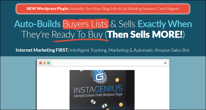 InstaGenius is a genius WordPress plugin that does the selling for you!